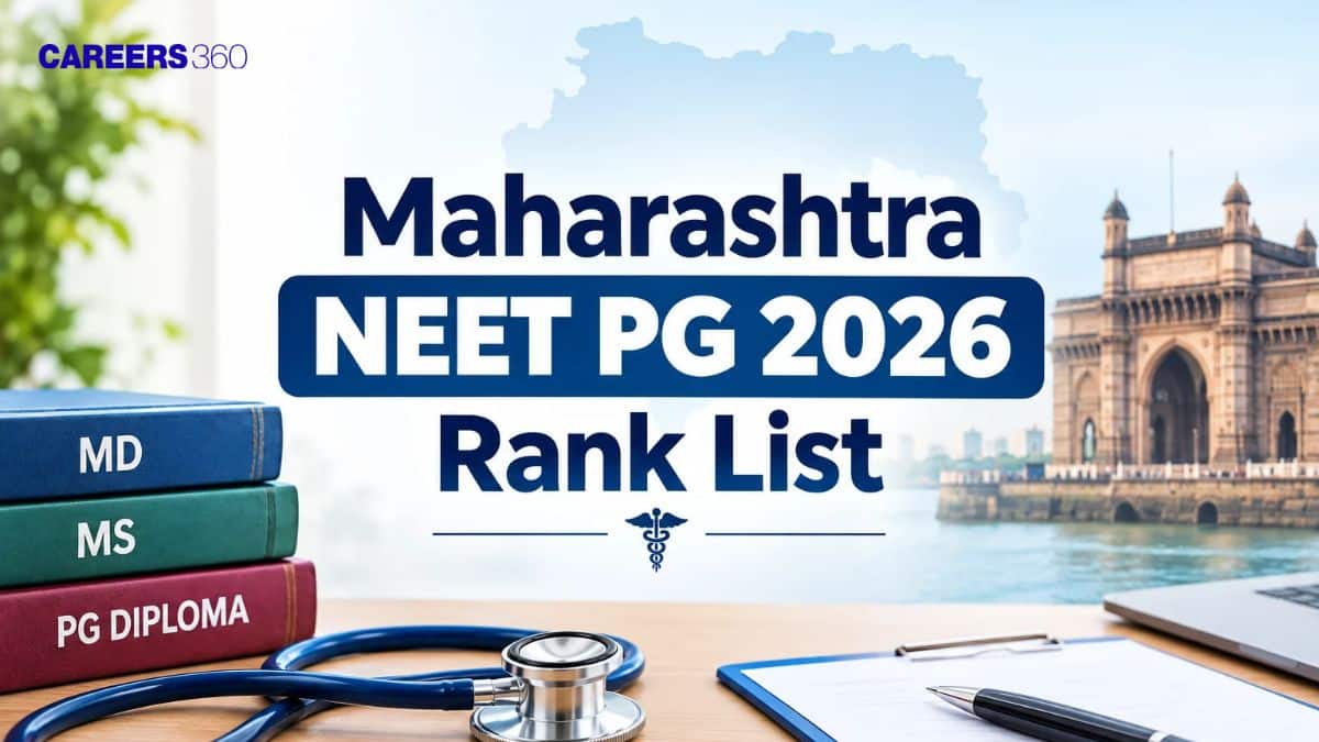 Maharashtra NEET PG 2026 Rank List: PDF Download Link at cetcell.mahacet.org